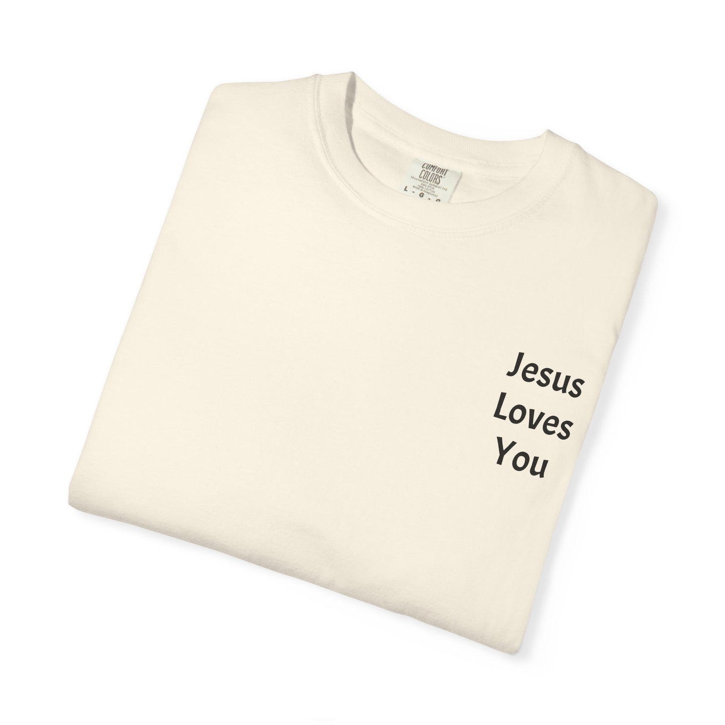 Jesus Loves You Christian T-Shirt