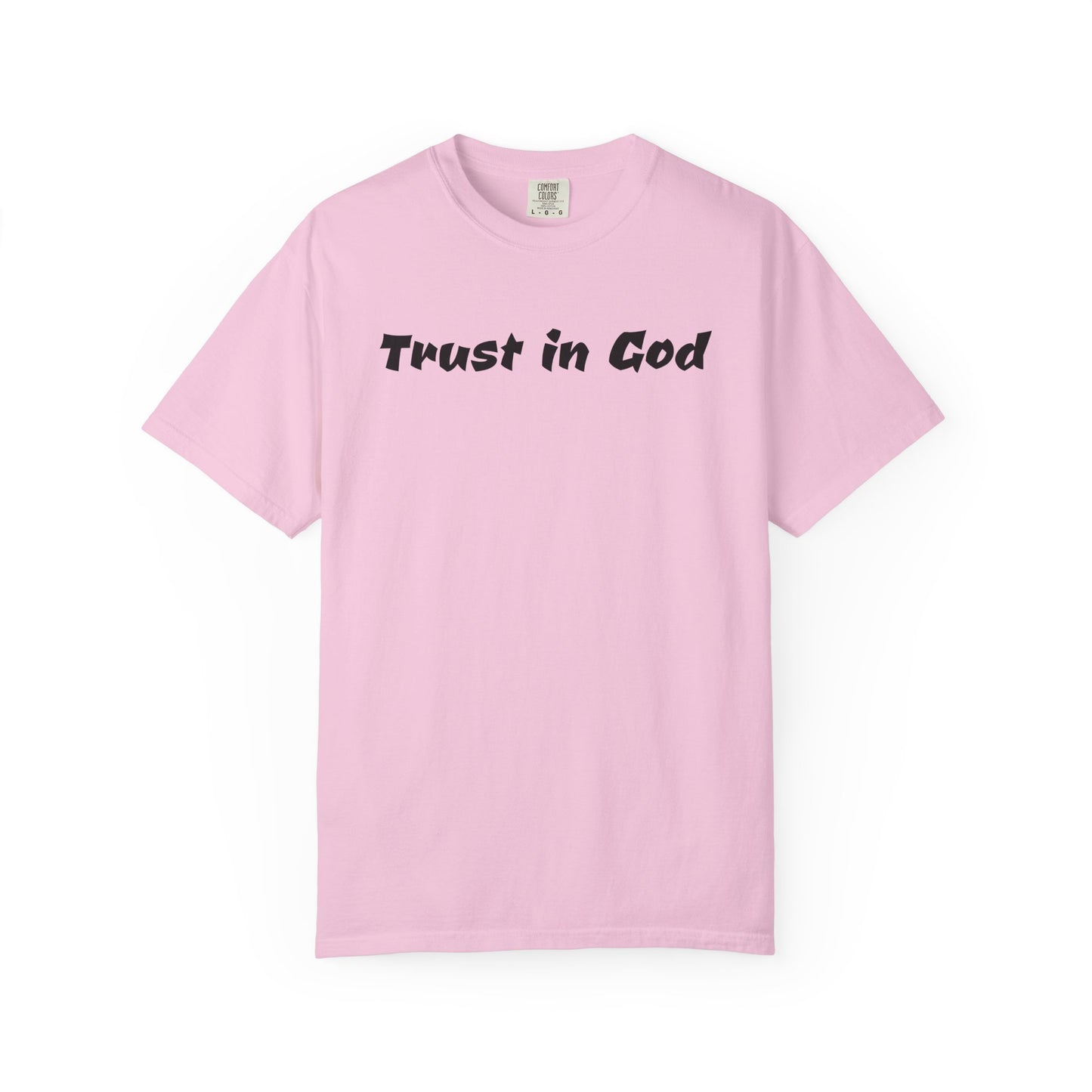 Trust in God Christian Tshirt