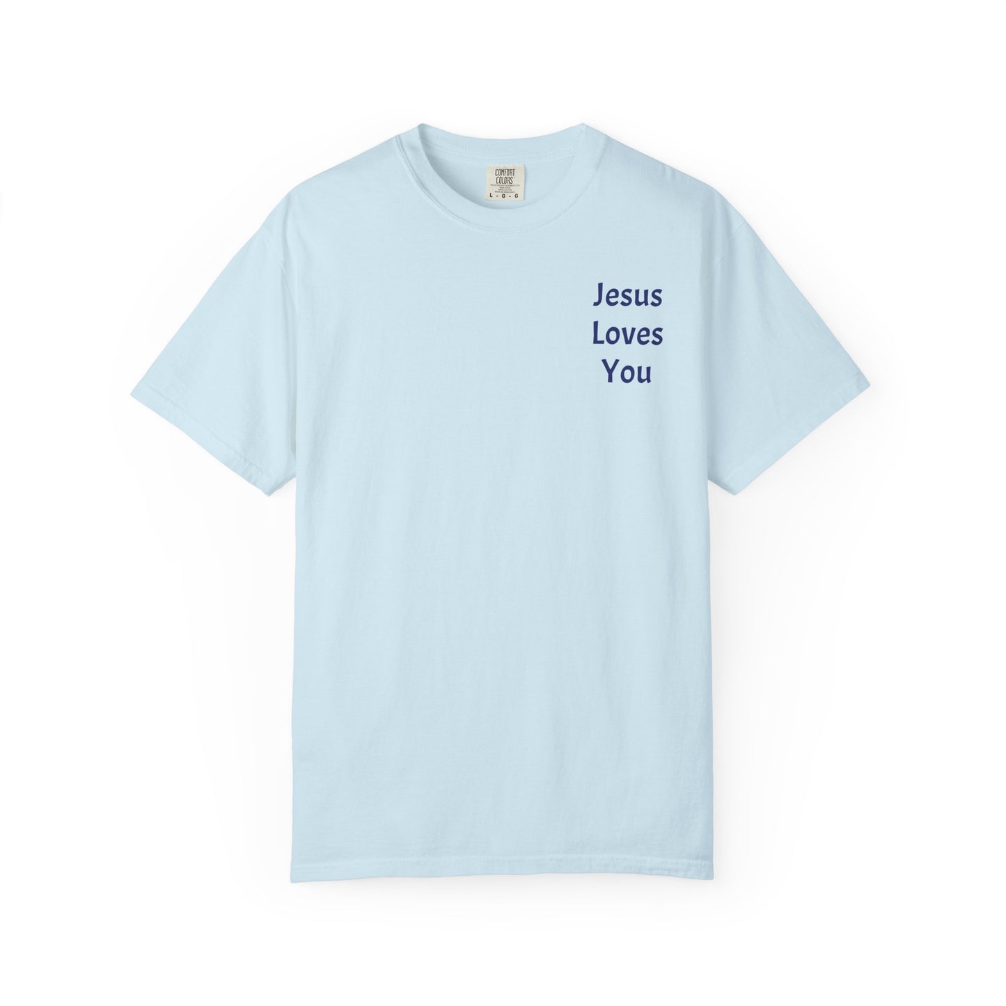 Jesus Loves You Christian T-Shirt