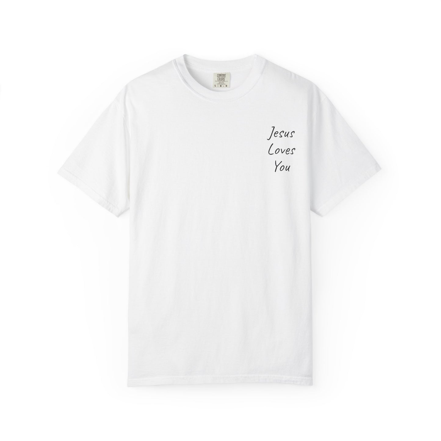 Jesus Loves You Christian T-Shirt
