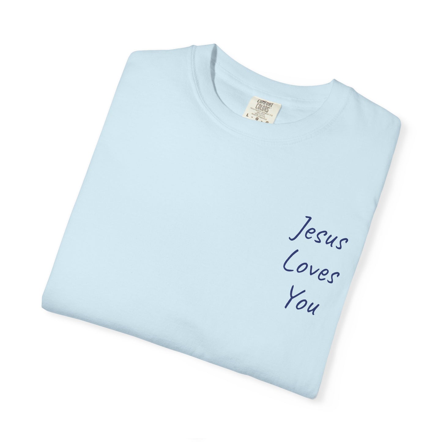 Jesus Loves You Christian T-Shirt