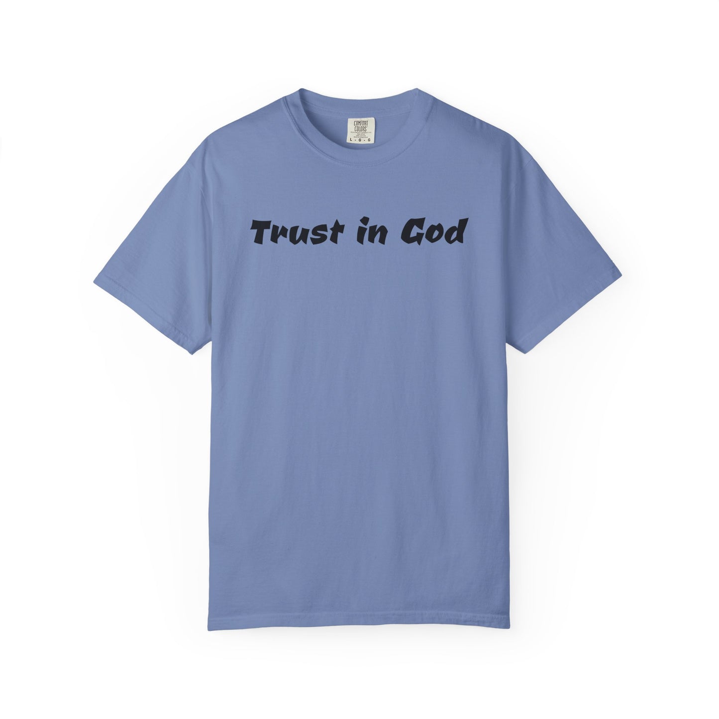 Trust in God Christian Tshirt