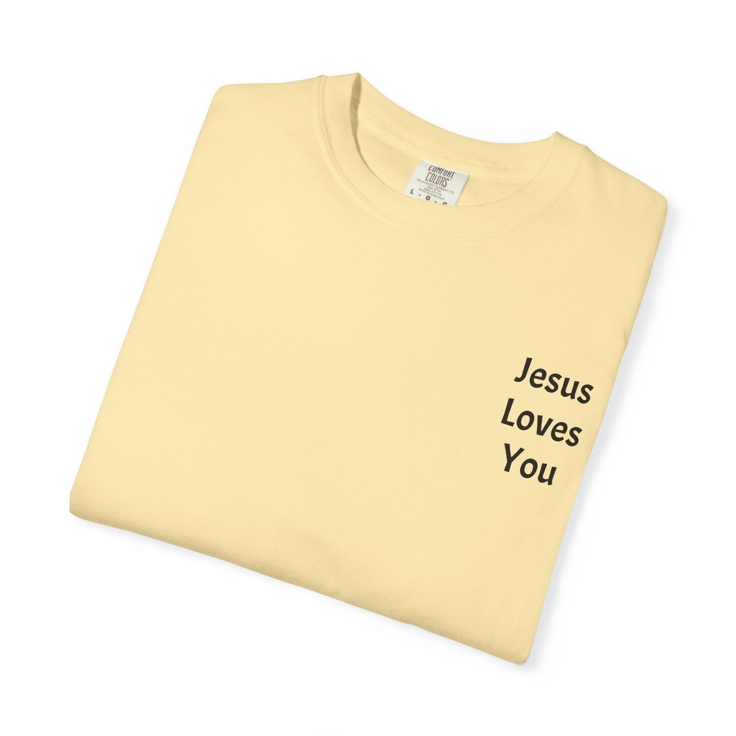 Jesus Loves You Christian T-Shirt