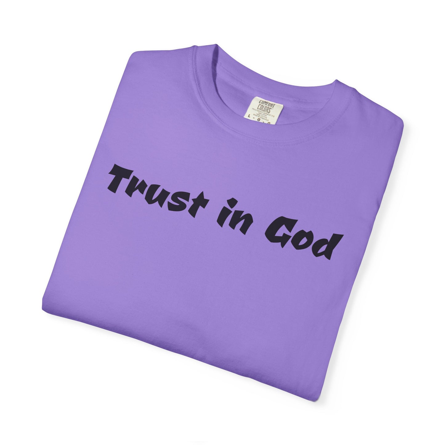 Trust in God Christian Tshirt
