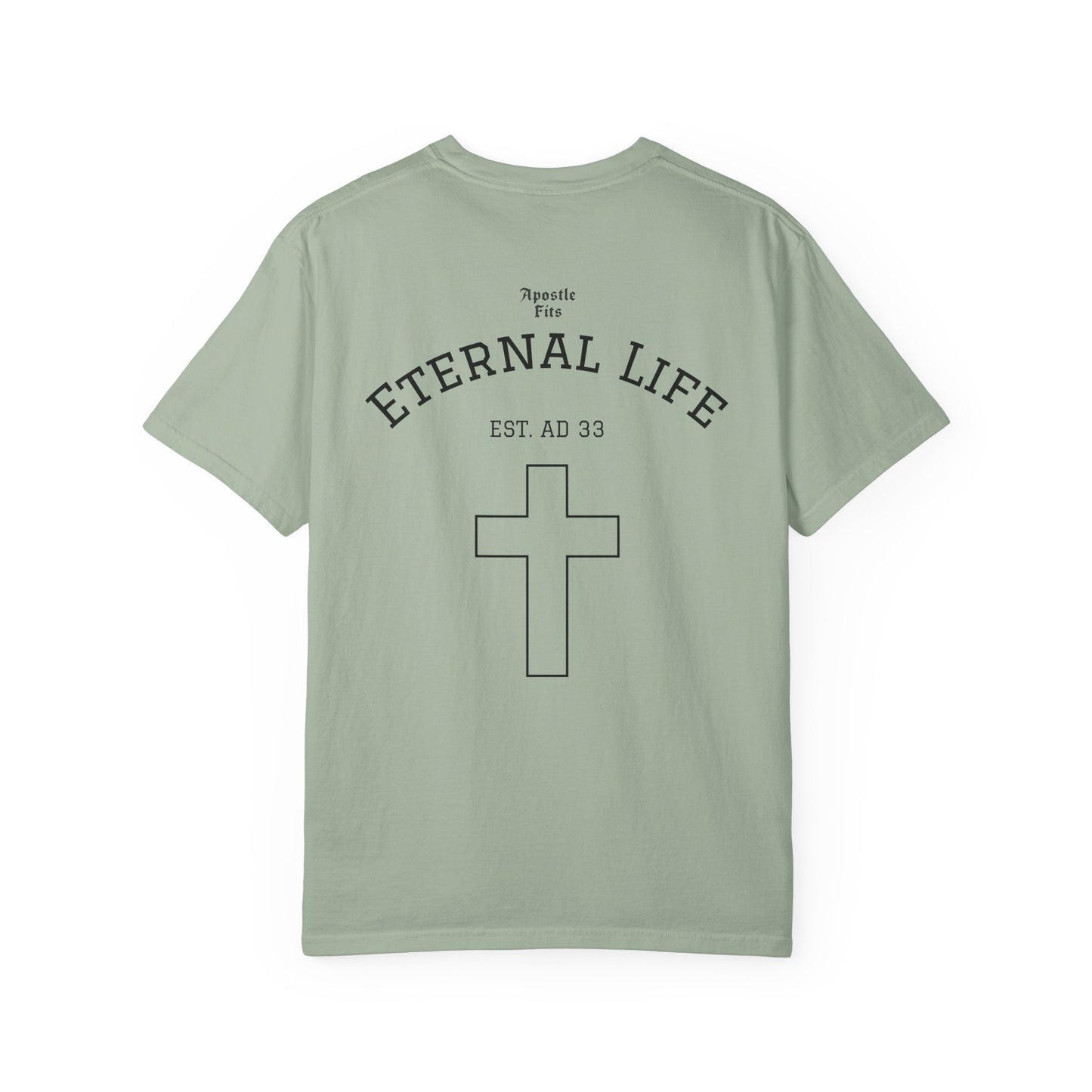 Eternal Life Tshirt
