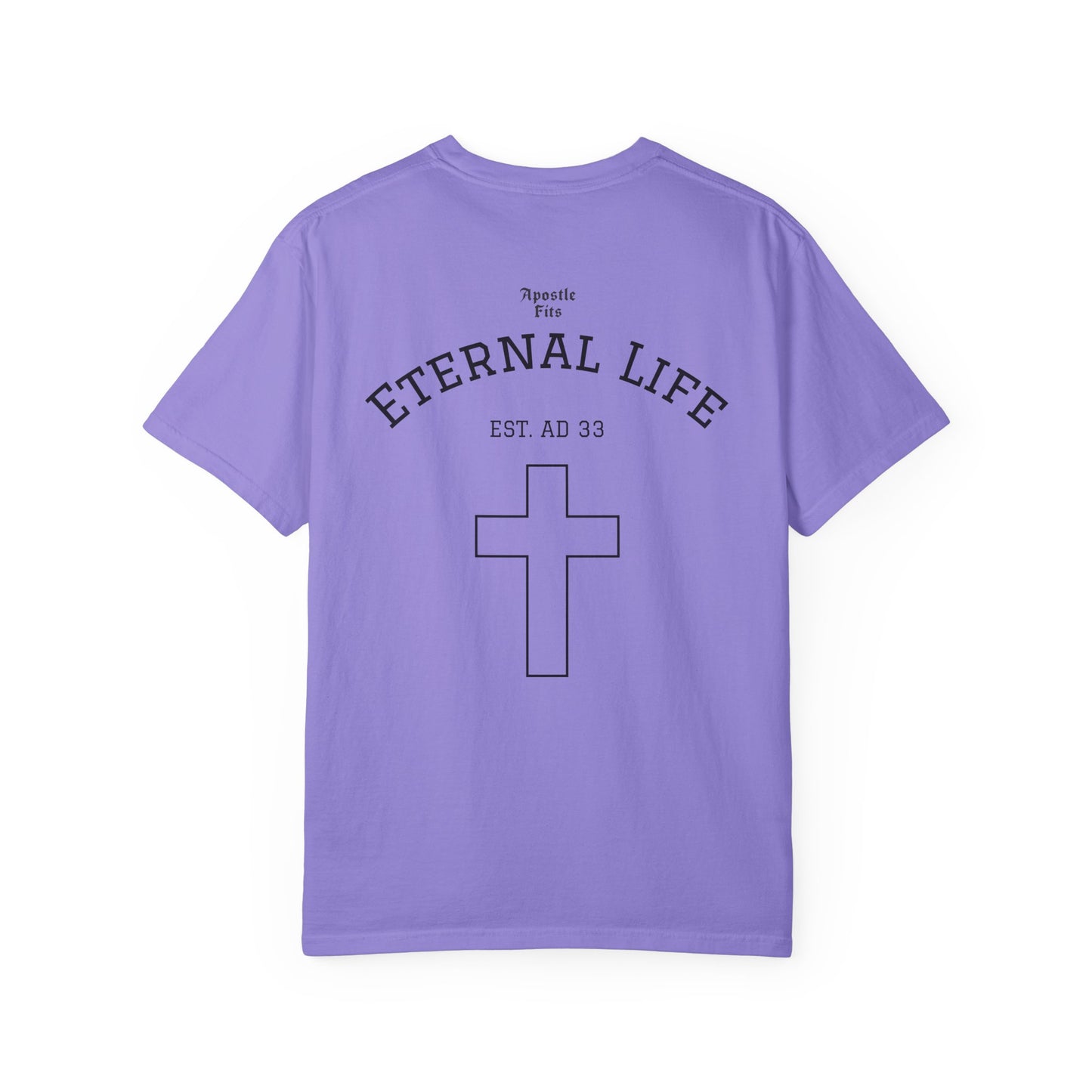 Eternal Life Tshirt