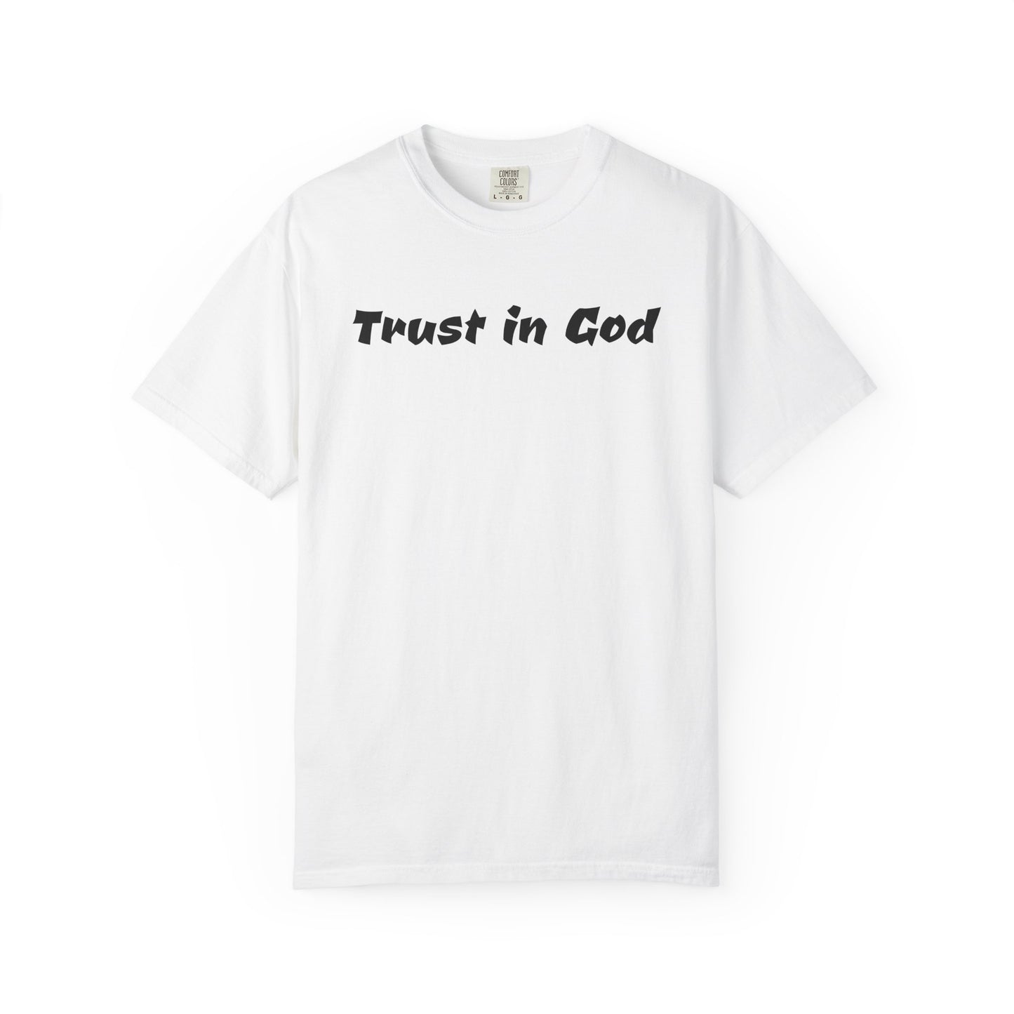 Trust in God Christian Tshirt