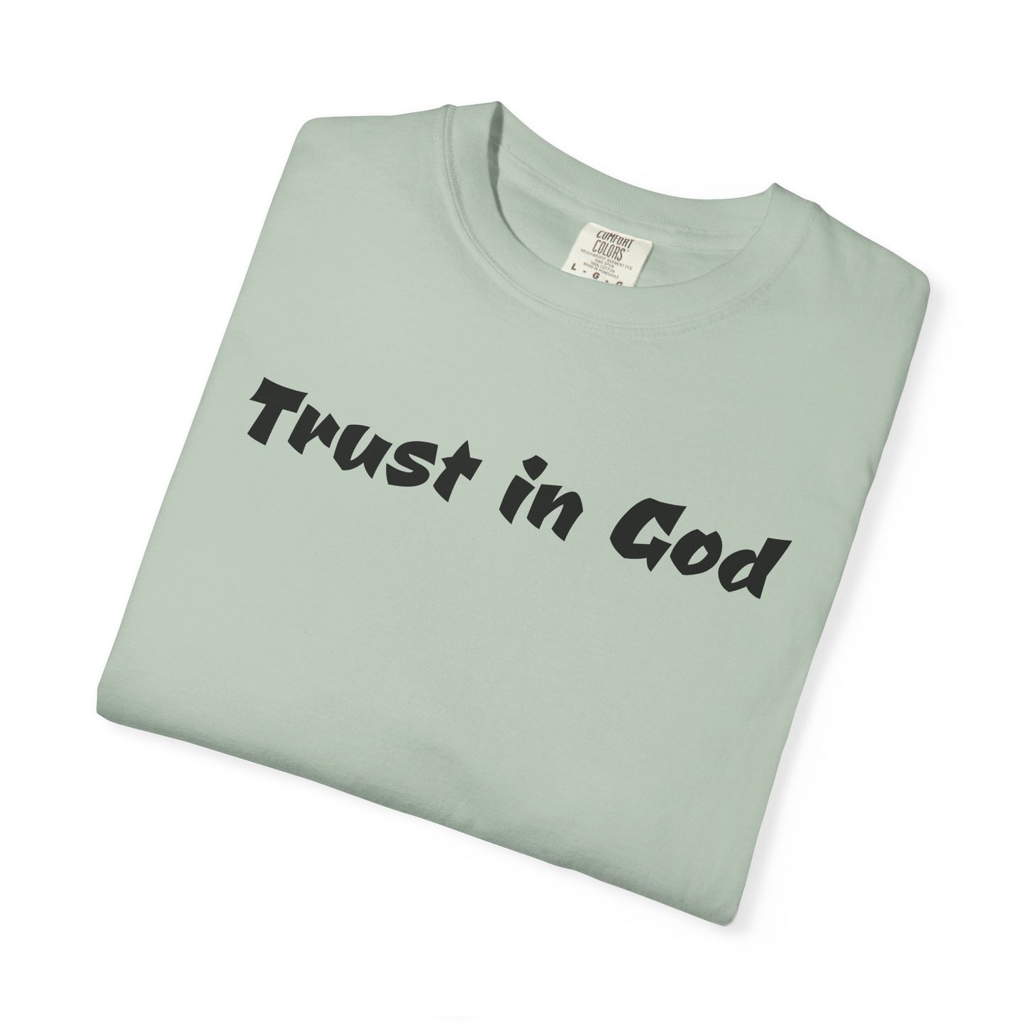 Trust in God Christian Tshirt