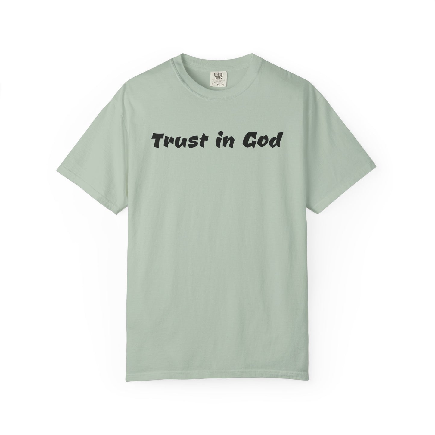 Trust in God Christian Tshirt