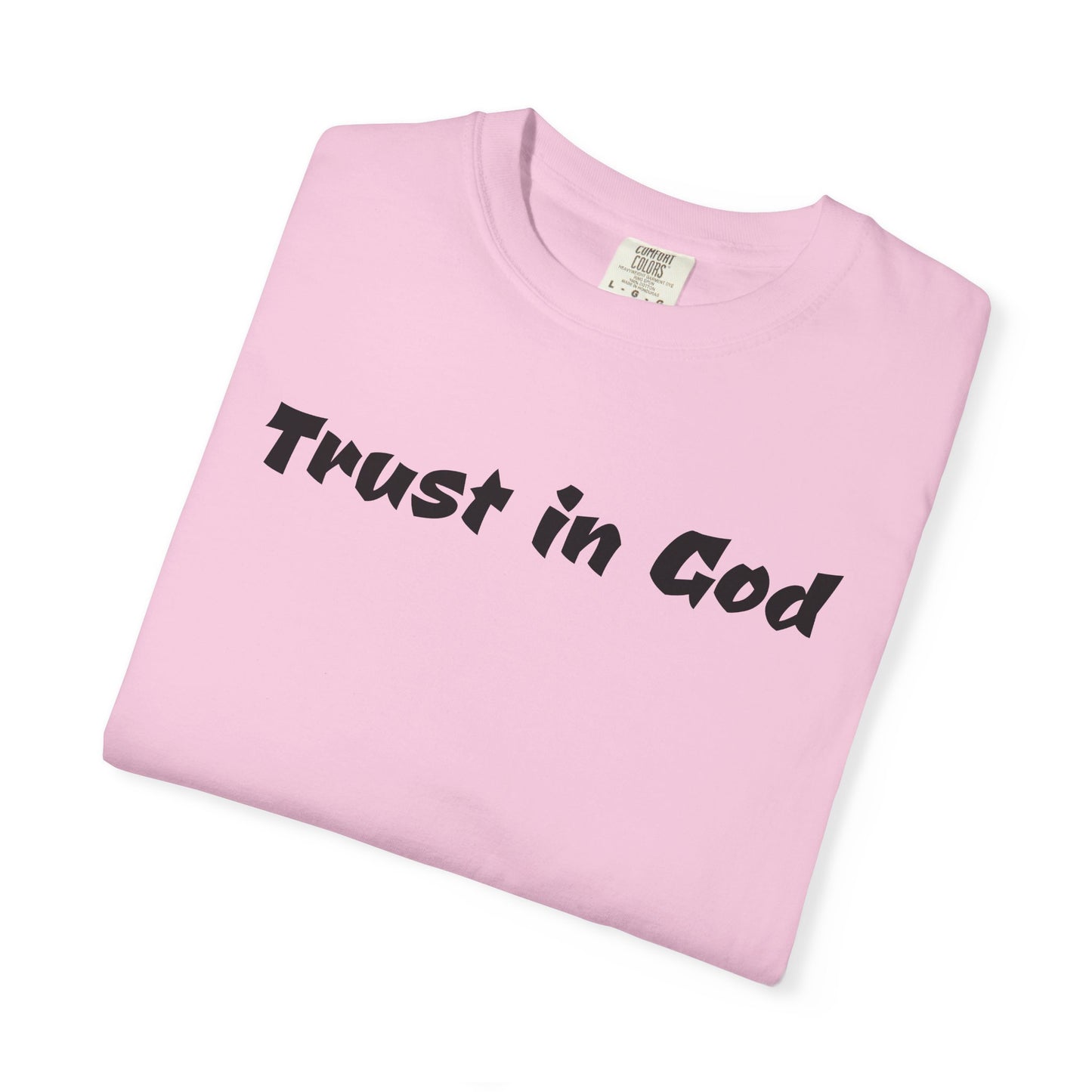Trust in God Christian Tshirt