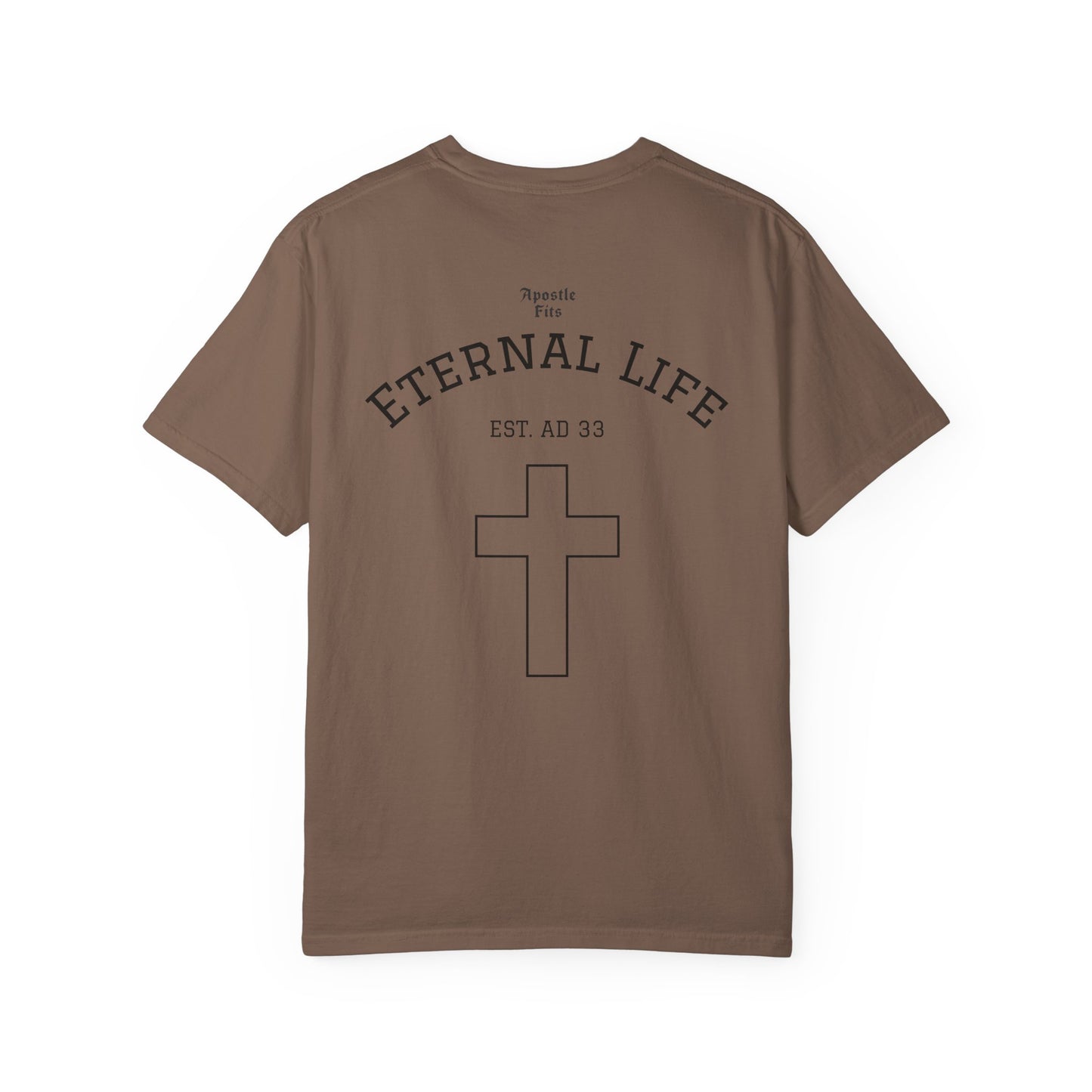 Eternal Life Tshirt